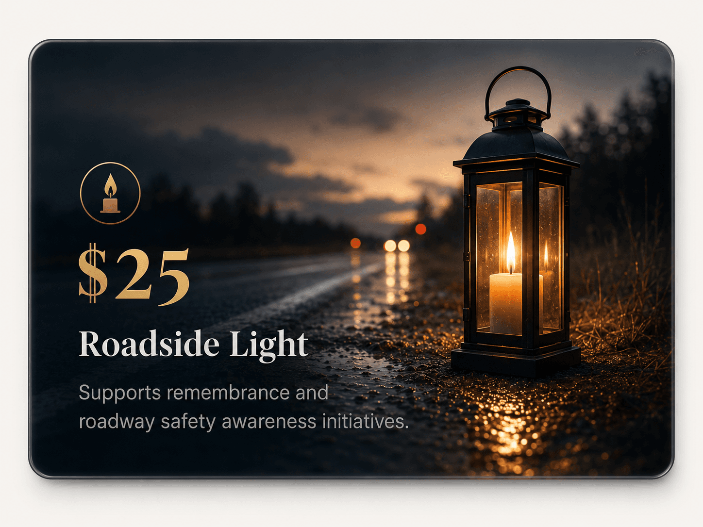 Roadside Light — $25 giving tier
